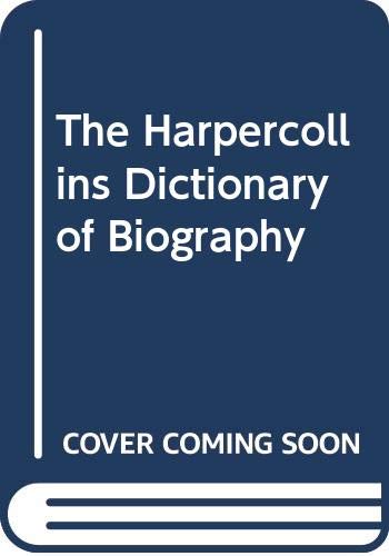 Book The Harpercollins Dictionary of Biography free