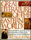 Book Great Literature of the Eastern World: The Major Works of Prose, Poetry and Drama from China, India, Japan, Korea and the Middle East free