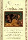 Book Divine Inspirations: Pearls of Wisdom from the Old and New Testaments free