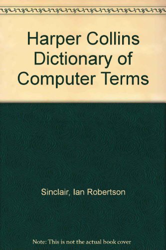 Book Harper Collins Dictionary Of Computer Terms free