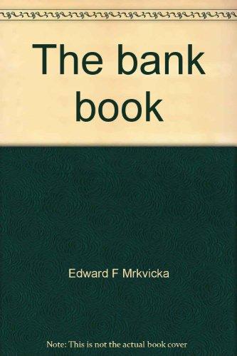 Book The Bank Book: How to Revoke Your Bank's License to Steal and Save Up to $100,000 free