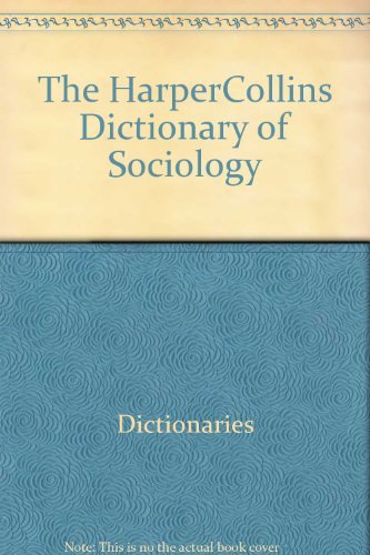 Book The HarperCollins Dictionary of Sociology free