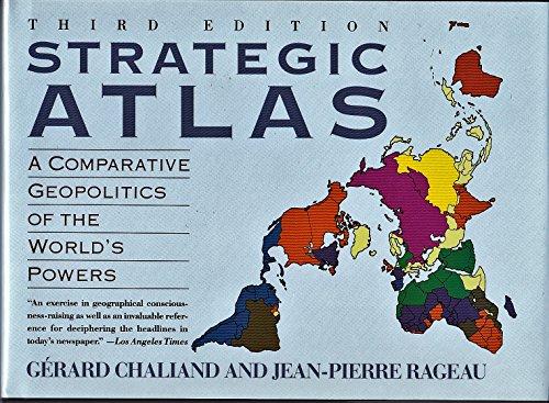 Book Strategic Atlas: A Comparative Geopolitics of the World's Powers free