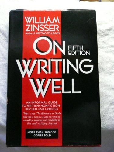 Book On Writing Well: An Informal Guide to Writing Nonfiction free