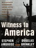 Book Witness to America: An Illustrated Documentary History of the United States from the Revolution to Today free