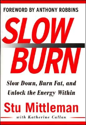 Book Slow Burn: Burn Fat Faster by Exercising Slower free