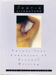 Book Erotic Literature: Twenty-Four Centuries of Sensual Writing free
