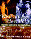Book We'll Always Have Paris: The Definitive Guide to Great Lines from the Movies free