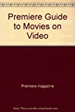 Book The Premiere Guide to Movies on Video free
