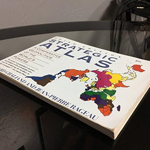 Book A Strategic Atlas: Comparative Geopolitics of the World's Powers free