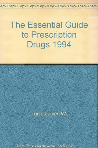 Book The Essential Guide to Prescription Drugs 1994 free