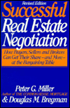 Book The Common-Sense Guide to Successful Real Estate Negotiation: How Buyers, Sellers and Brokers Can Get Their Share--And More--At the Bargaining Table free