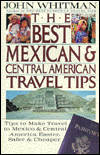 Book The Best Mexican and Central American Travel Tips free