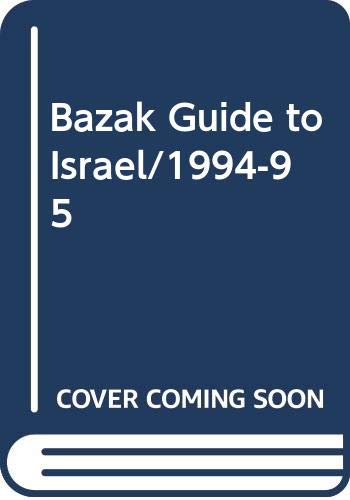 Book Bazak Guide To Israel/1994-95 free