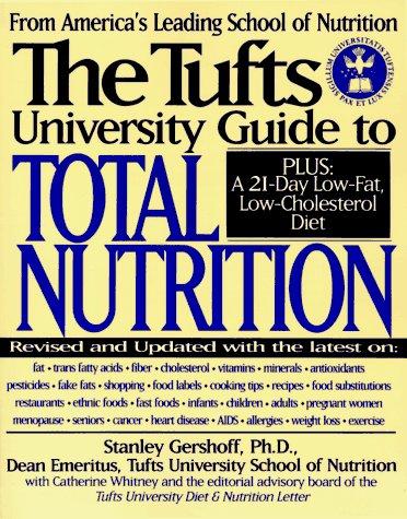 Book The Tufts University Guide to Total Nutrition: Second Edition free