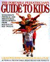 Book The Portable Pediatrician's Guide to Kids: Your Child's Physical and Behavioral Development from Age 5 to Age 12 free
