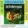 Book IN-FISHERMAN 100 Best Freshwater Fishing Tips: Expert Advice from North America's Leading Authority on Sportfishing free