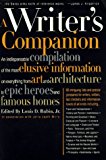 Book A Writer's Companion : A Handy Compendium of Useful but Hard-To-Find Information on History, Literature, Art, Science, Travel, Philosophy and Much More free