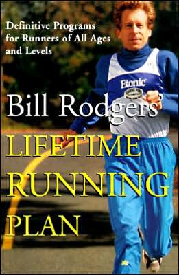 Book Bill Rodgers' Lifetime Running Plan: Definitive Programs For Runners Of All Ages And Levels free