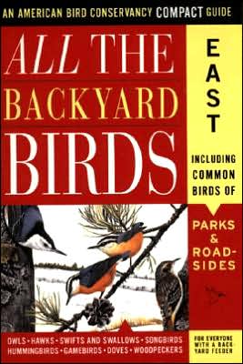 Book All the Backyard Birds: East (American Bird Conservancy Compact Guide) free