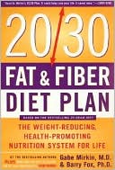 Book The 20/30 Fat & Fiber Diet Plan: The Weight-Reducing, Health-Promoting Nutrition System for Life (Harper Resource Book) free