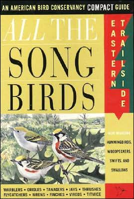Book All The Songbirds: Eastern Trailside (American Bird Conservancy Compact Guide.) free