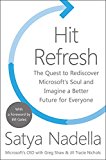 Book Hit Refresh: The Quest to Rediscover Microsoft's Soul and Imagine a Better Future for Everyone free