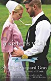 Book A Sister's Wish: The Charmed Amish Life, Book Three free