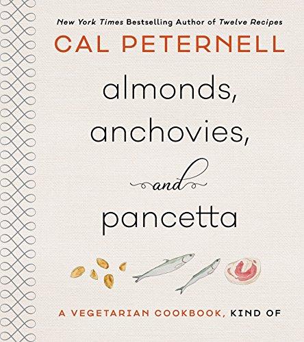 Book Almonds, Anchovies, and Pancetta: A Vegetarian Cookbook, Kind Of free