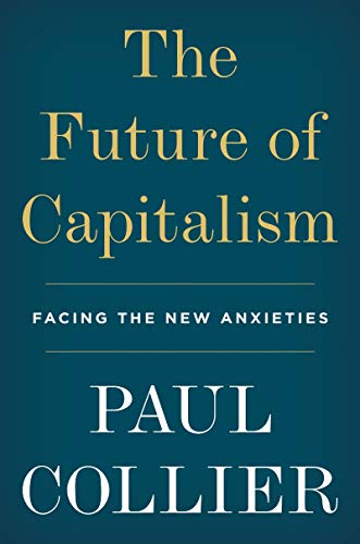 Book The Future of Capitalism: Facing the New Anxieties free