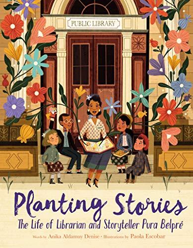 Book Planting Stories: The Life of Librarian and Storyteller Pura Belpré free