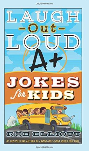 Book Laugh-Out-Loud A+ Jokes for Kids (Laugh-Out-Loud Jokes for Kids) free