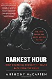 Book Darkest Hour: How Churchill Brought England Back from the Brink free