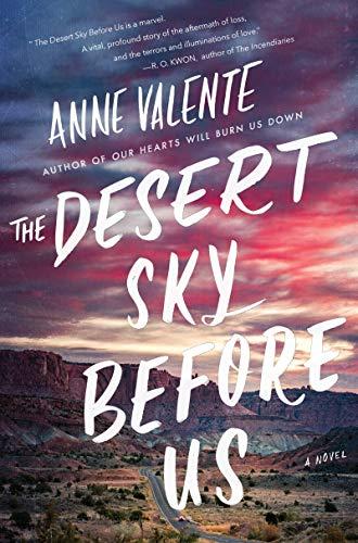 Book The Desert Sky Before Us: A Novel free