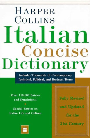 Book Harper Collins Italian Dictionary: Italian-English, English-Italian : Concise Edition (English and Italian Edition) free