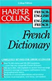 Book Harper Collins French Dictionary/French-English English-French: College Edition free