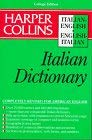 Book Harper Collins Italian Dictionary/Italian-English English-Italian (HarperCollins Bilingual Dictionaries) free