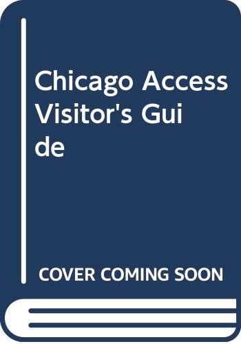 Book Chicago Access Visitor's Guide free