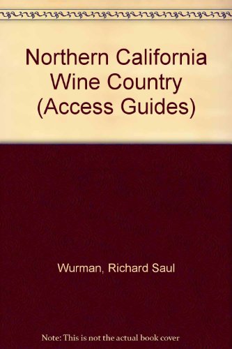 Book Northern California Wine Country Access (Access Guides) free