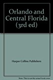 Book Orlando And Central Florida (3rd Ed) free