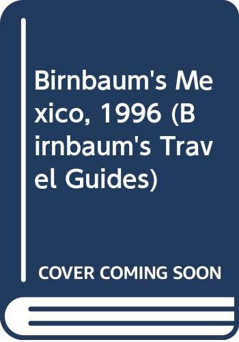 Book Birnbaum's Mexico, 1996 (Birnbaum's Travel Guides) free