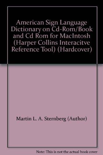 Book American Sign Language Dictionary On Cd-rom/book And Cd Rom For Macintosh (harper Collins Interacitve Reference Tool) (hardcover) free