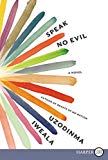 Book Speak No Evil: A Novel free