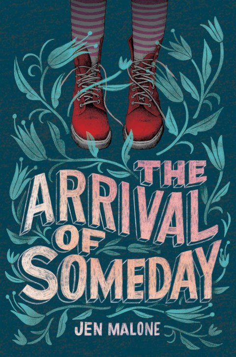 Book The Arrival of Someday free
