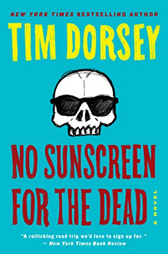 Book No Sunscreen for the Dead: A Novel (Serge Storms) free