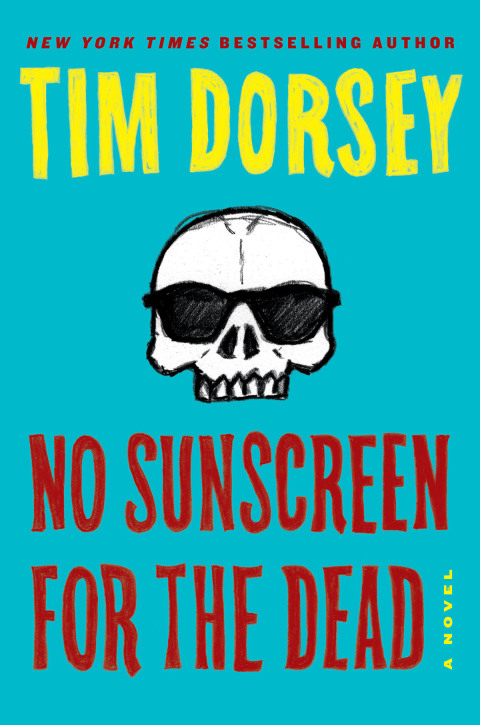 Book No Sunscreen for the Dead: A Novel (Serge Storms Book 22) free