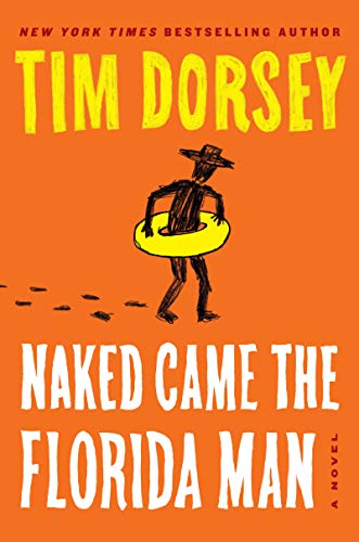Book Naked Came the Florida Man: A Novel (Serge Storms) free