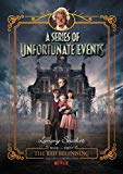 Book A Series of Unfortunate Events #1: The Bad Beginning Netflix Tie-in free