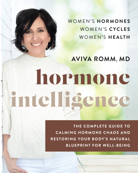 Book Hormone Intelligence: The Complete Guide to Calming Hormone Chaos and Restoring Your Body's Natural Blueprint for Well-Being free