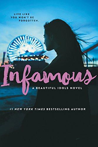 Book Infamous (Beautiful Idols) [Apr 03, 2018] Noel, Alyson free